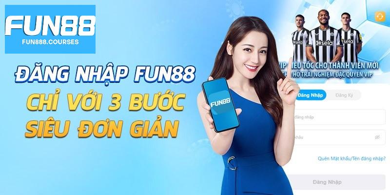 Đăng Nhập Fun88 2 Các bước đăng nhập fun88
